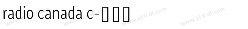 radio canada c字体转换